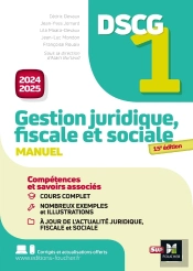 Dscg 1 : Gestion Juridique, Sociale Et Fiscale ; Manuel Et Applications (Édition 2024/2025)
