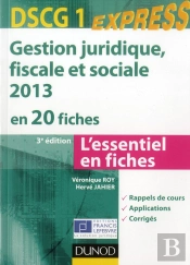 Dscg 1 ; Gestion Juridique, Sociale, Fiscale En 20 Fiches (3e Édition)