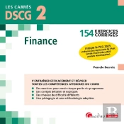 Dscg 2 : Finance ; 154 Exercices Corrigés - Intègre Le Pcg 2025 Conforme Aux Règlements De L'Anc (Arrêté 26 Décembre 2023 Portant Homologation) (5e Édition)