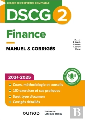Dscg 2 : Finance ; Manuel & Corrigés (Édition 2024/2025)
