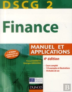 Bertrand.pt - Dscg 2 ; Finance ; Manuel Et Applications (4e Édition)