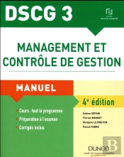 Dscg 3 ; Management Et Controle De Gestion ; Manuel (4e Édition)