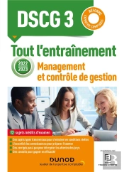 Dscg 3 : Management Et Contrôle De Gestion ; Tout L'Entraînement (Édition 2021/2022)