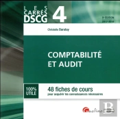 Dscg 4 - Comptabilite Et Audit, 5eme Ed.