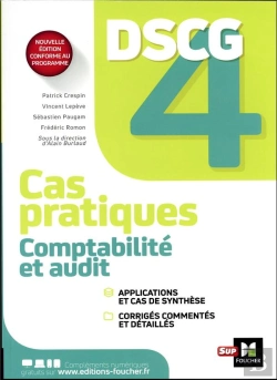 Bertrand.pt - Dscg 4 : Comptabilité Et Audit ; Cas Pratiques (Édition 2023/2024)