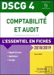 Dscg 4 - Comptabilité Et Audit ; L'Essentiel En Fiches (Édition 2018/2019)