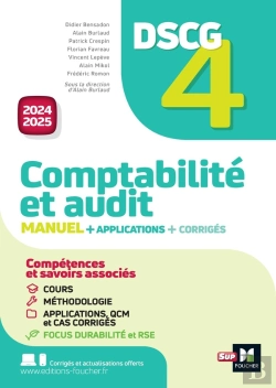 Bertrand.pt - Dscg 4 : Comptabilité Et Audit ; Manuel + Applications + Corrigés (Édition 2024/2025)