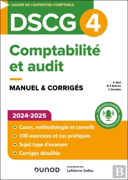 Bertrand.pt - Dscg 4 : Comptabilité Et Audit ; Manuel & Corrigés (Édition 2024/2025)