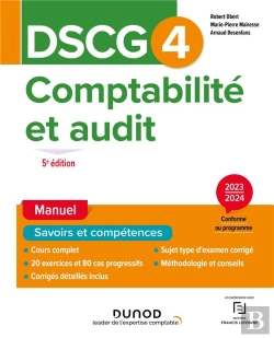 Bertrand.pt - Dscg 4 : Comptabilité Et Audit ; Manuel (Édition 2023/2024)