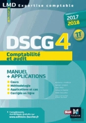 Dscg 4 Comptabilite Et Audit Manuel Et Applications 11e Edition Millesime 2017-2018