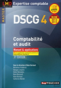 Bertrand.pt - Dscg 4 ; Comptabilité Et Audit ; Manuel Et Applications ; 2014-2015