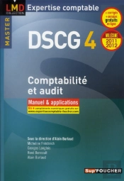 Dscg 4 Comptabilite Et Audit Manuel Et Applications Edition 2011-2012