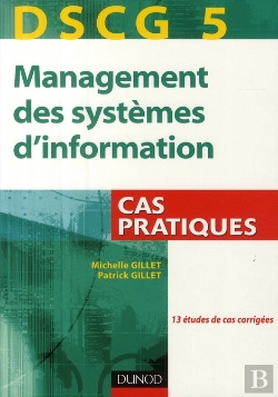 Bertrand.pt - Dscg 5 ; Management Des Systèmes D'Information ; Cas Pratiques