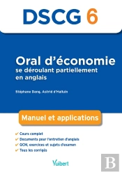 Dscg 6 ; Oral D'Économie Se Deroulant Partiellement En Anglais ; Manuel Et Applications
