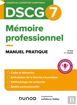Bertrand.pt - Dscg 7 : Mémoire Professionnel ; Manuel Pratique