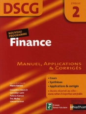 Dscg ; Finance ; Épreuve 2 ; Manuel, Applications & Corrigés (Édition 2008)