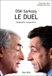 Dsk-Sarkozy: Le Duel