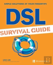 Dsl Survival Guide