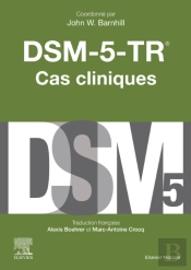 Dsm-5-Tr - Cas Cliniques