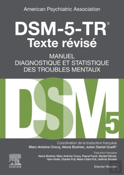 Bertrand.pt - Dsm-5-Tr Manuel Diagnostique Et Statistique Des Troubles Mentaux, Texte Révisé (5e Édition)