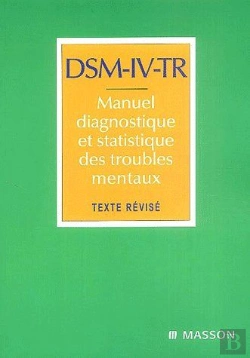 Bertrand.pt - Dsm-Iv-Tr ; Manuel Diagnostique Et Statistique Destroubles Mentaux (2e Édition)