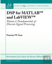 Dsp For Matlab And Labviewfundamentals Of Discrete Signal Processing