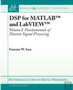 Bertrand.pt - Dsp For Matlab And Labviewfundamentals Of Discrete Signal Processing