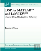 Dsp For Matlab And Labviewlms Adaptive Filtering