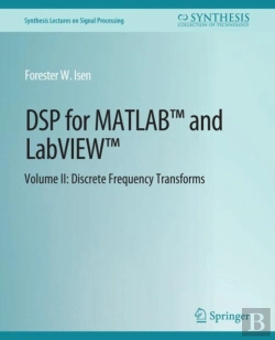 Bertrand.pt - Dsp For Matlabâ„¢ And Labviewâ„¢ Ii
