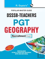Dsssb: Teachers Pgt Geography Exam Guide