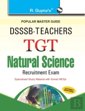 Dsssb: Teachers Tgt Natural Science  For