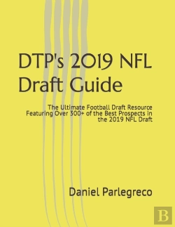 Bertrand.pt - Dtp'S 2019 Nfl Draft Guide
