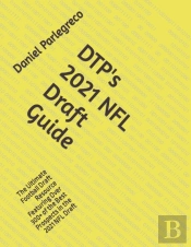 Dtp'S 2021 Nfl Draft Guide