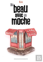 Du Beau Avec Du Moche