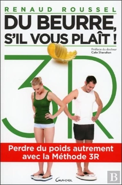 Bertrand.pt - Du Beurre, S'Il Vous Plait - Perdre Du Poids Autrement Avec La Methode 3r