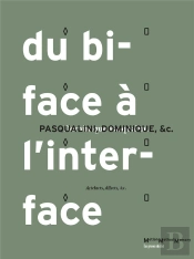 Du Biface A L'Interface - Artefacts, Affects, Etc.
