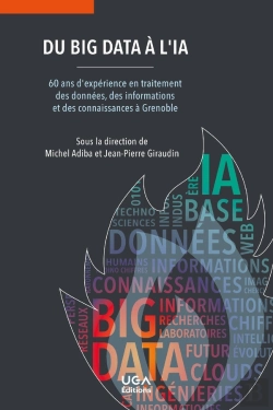 Bertrand.pt - Du Big Data À L'Ia : 60 Ans D'Expérience En Traitement Des Données, Des Informations Et Des Connaissances À Grenoble