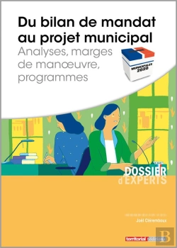 Bertrand.pt - Du Bilan De Mandat Au Projet Municipal ; Analyses, Marges De Manoeuvre, Programmes