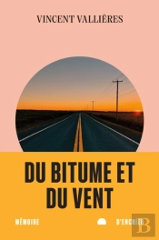 Du Bitume Et Du Vent