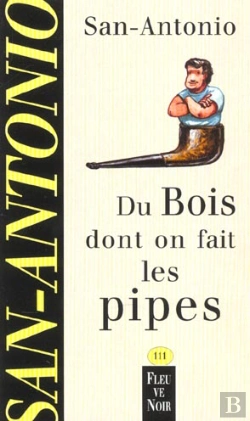 Bertrand.pt - Du Bois Dont On Fait Les Pipes