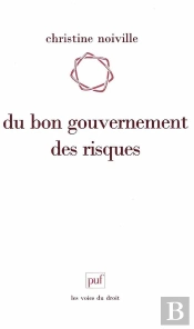 Du Bon Gouvernement Des Risques