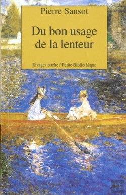 Bertrand.pt - Du Bon Usage De La Lenteur
