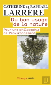 Du Bon Usage De La Nature