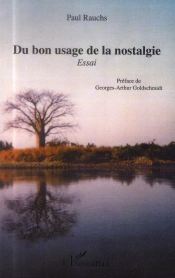 Du Bon Usage De La Nostalgie
