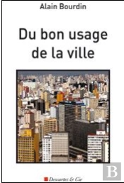 Du Bon Usage De La Ville