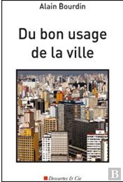 Bertrand.pt - Du Bon Usage De La Ville