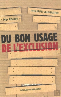 Bertrand.pt - Du Bon Usage De L'Exclusion