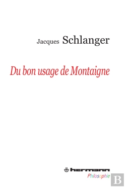 Bertrand.pt - Du Bon Usage De Montaigne