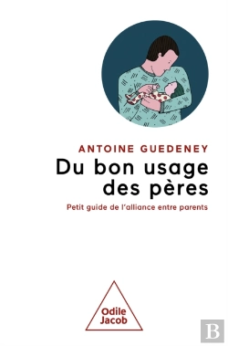 Bertrand.pt - Du Bon Usage Des Pères