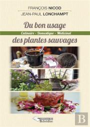 Du Bon Usage Des Plantes Sauvages
